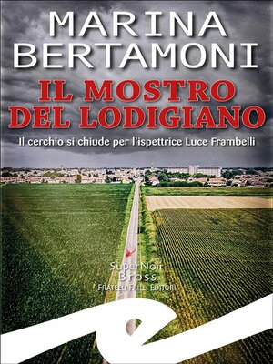 cover image of Il mostro del Lodigiano